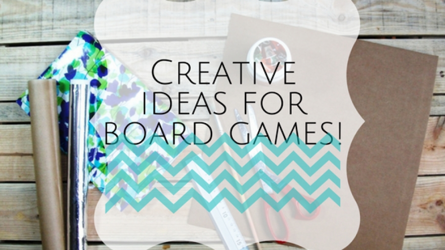 CREATIVE IDEAS FOR BOARD GAMES. [4 STEPS]